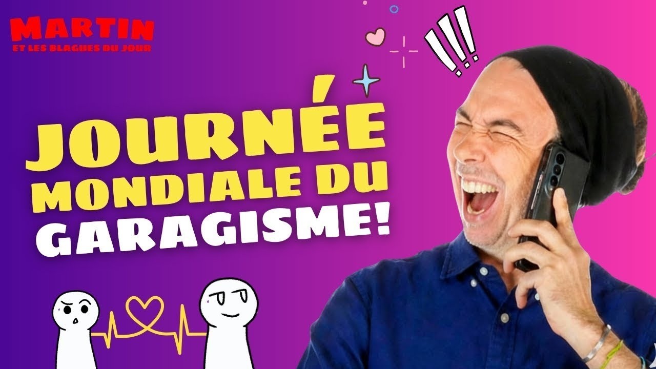 Journée mondiale du garagisme! - L'Appel Trop Con