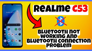 Bluetooth not working and bluetooth connection problem Realme C53 || Solution of bluetooth issues