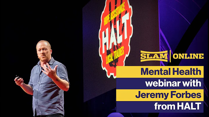 HALT - Mental Health Webinar with Jeremy Forbes