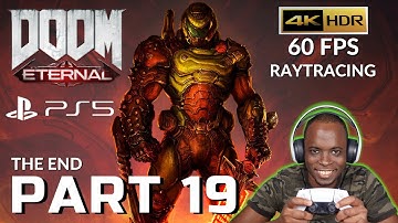 DOOM ETERNAL PS5 Walkthrough GAMEPLAY Part 19 - FULL GAME - 4K HDR 60 FPS Raytracing