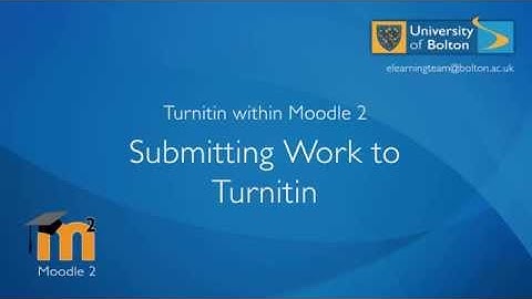 Turnitin with Moodle 2 - Submitting work