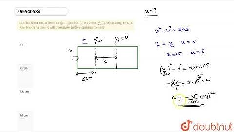 A bullet fired into a fixed target loses half of its velocity in | Class 12 Physics | Doubtnut