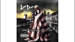Luc Duc – Amerikkkan Addiction! (2007 Miami FL Rap) (FULL ALBUM WITH TIMECODES)