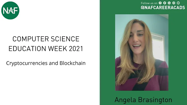 CSEdWeek: Crypto and Blockchain with Angela Brasin...