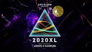 Ant-Alien - 2020XL Progressive 'Psytrance' Loops & Samples