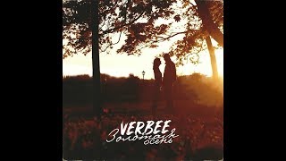 VERBEE - Золотая осень (премьера 2019)