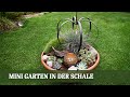 Miniatur Garten - Ein kleiner Garten in der Schale
