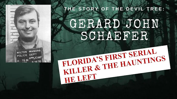 The Story of The Devil Tree: Gerard Schaefer