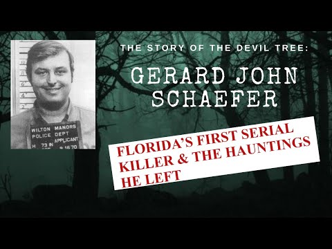 The Story of The Devil Tree: Gerard Schaefer