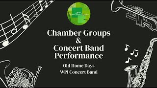 WPI Concert Band - Old Home Days (Charles Ives)