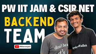 Backend Team of PW IIT JAM & CSIR NET @PWIITJAMCSIRNET