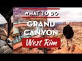 Things to do at Grand Canyon WEST RIM