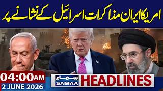 Iran-US War | US-Iran talks target Israel | 4 AM News Headlines | Samaa TV