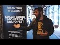 Montreal Audio Fest 2017- A Quick Look - Salon Audio Montreal