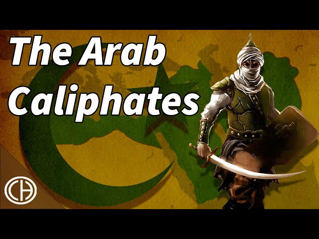 The Arab Caliphates: The First 600 Years of Islamic History | Casual Historian class=