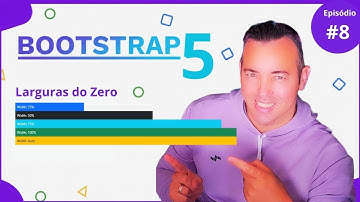 #8 🚀 Larguras(Width)  no Bootstrap 5  Crie Sites Responsivos do Zero com Bootstrap 5 - Curso GRÁTIS!