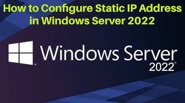 Mastering Network Configuration: Changing Your IP Address to Static in Windows Server 2022