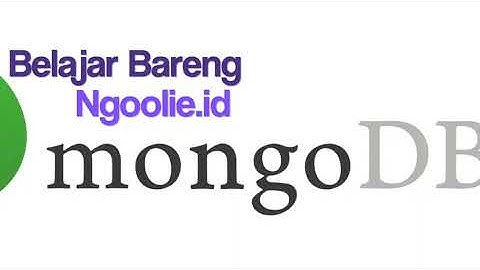 Belajar Bareng Basic Query MongoDB - Membuat Database dan Collection