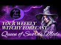 🔮 YOUR WEEKLY WITCHY FORECAST 🔮 “Entering into the Queen of Swords Mode” TAROT CARD READING