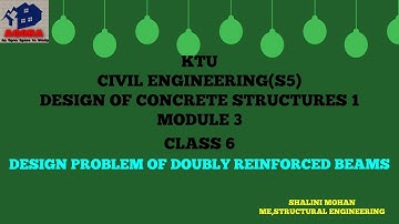 KTU,DESIGN OF CONCRETE STRUCTURES I(S5,CE),MODULE 3,DESIGN OF DOUBLY REINFORCED BEAM ,MALAYALAM