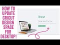 How to Download/ Update Cricut Design Space for Desktop (Laptops and Computers) & Fixing Issues!