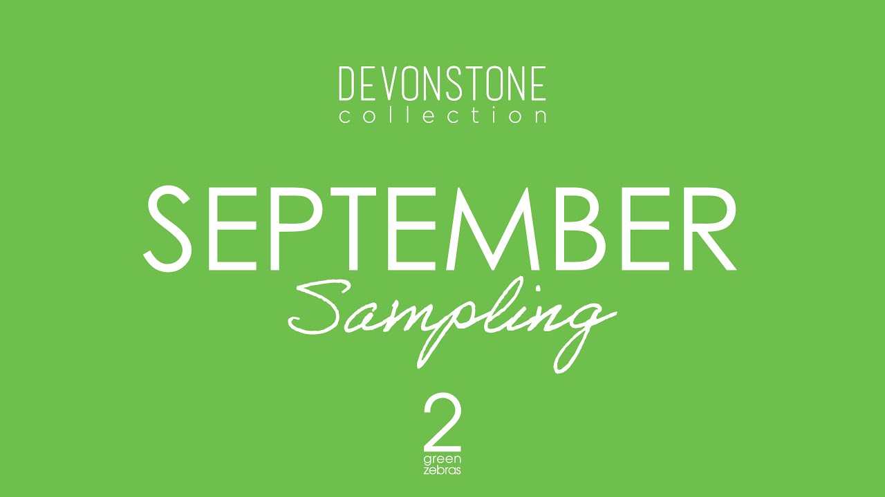 Devonstone Collection - September Sampling