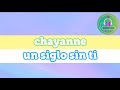 Chayanne - Un Siglo Sin Ti - Letra #UnSigloSinTi