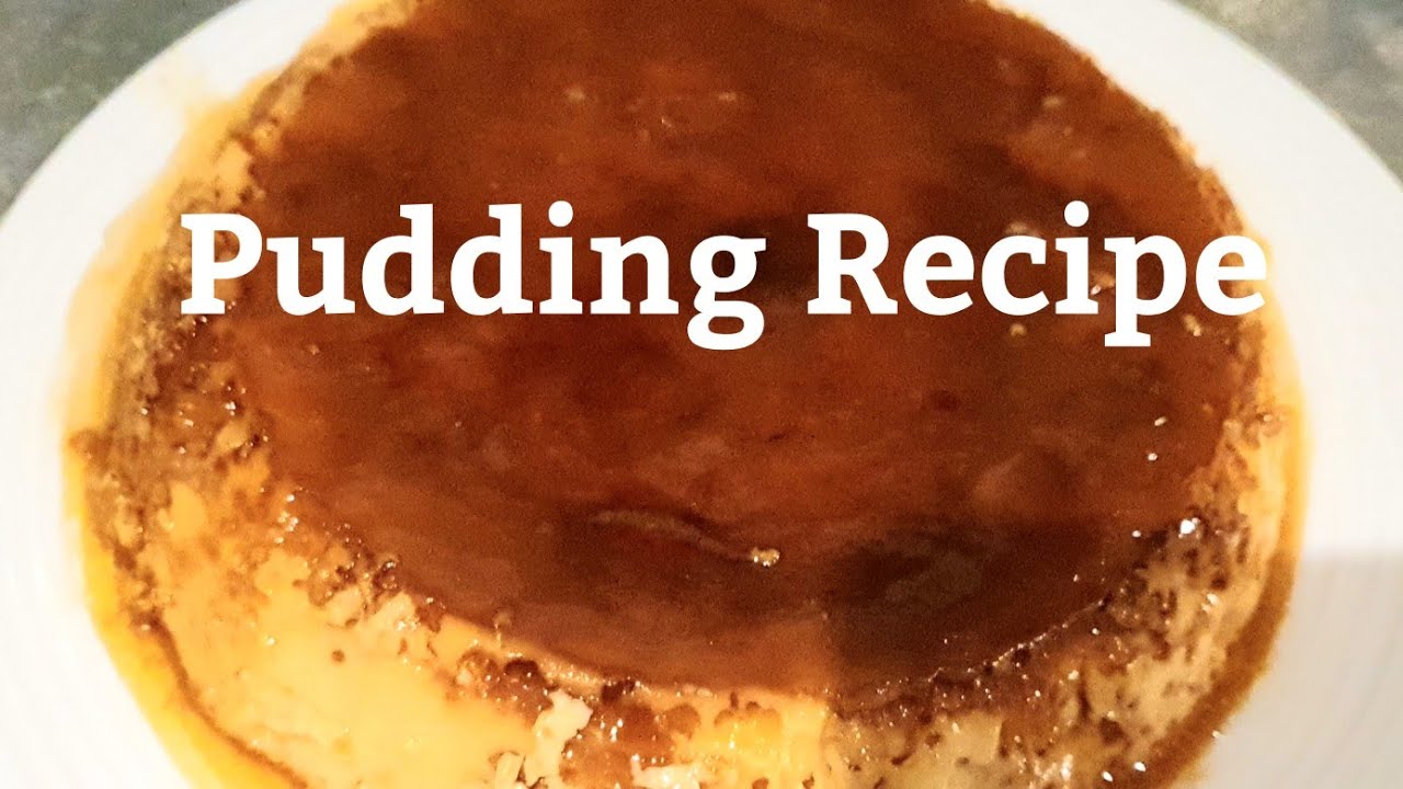Pudding recipeEid recipe part 1Easy Bangladeshi dessert recipe💙 YouTube