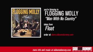 Flogging Molly - Man With No Country (Official Audio)