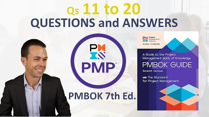 10 PMBOK 7th Ed. Scenario-Based PMP Questions (11 to 20)