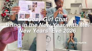 Cozy Girl Chat  New Years Eve  Self Care Routine  2026 Visiongoals  Come To Jesus Moment 