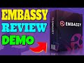 EMBASSY Review & Demo 👑 EMBASSY App Review + Demo 👑👑👑