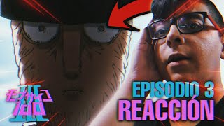 MOB PSYCHO 100 III - EPISODIO 3 REACCIÓN | MOB MALVADO!!