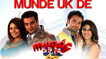 Munde UK De - Munde U.K. De | Jimmy Shergill & Neeru Bajwa | Labh Janjua | Sukshinder & Babloo