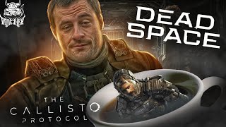 : Dead Space, Callisto     