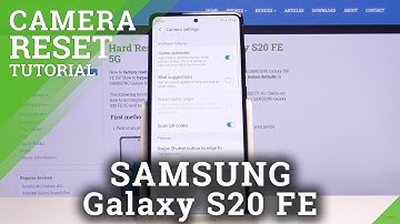 Reset Camera Settings in SAMSUNG Galaxy S20 FE 5G