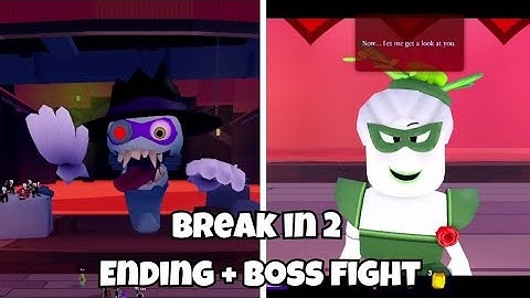[Roblox]-Break in 2 Ending Cutscene + Boss Fight