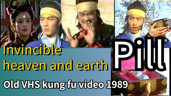 Invincible heaven and earth Pill  1989 - Kung fu f...