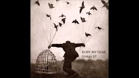 Ruby My Dear - Ginkgo (EP)