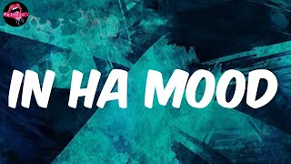 Ice Spice - In Ha Mood (Lyrics)  | [1 Hour Version] AAmir Lyrics