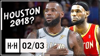 LeBron James Full Highlights Cavaliers vs Rockets (2018.02.03) - 11 Pts, 9 Ast, 9 Reb