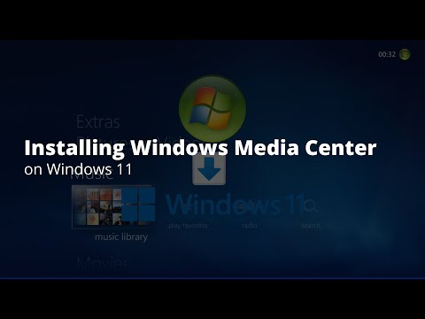 Installing Windows Media Center on Windows 11