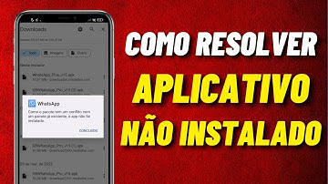 [PASSO A PASSO] Como resolver APLICATIVO NÃO INSTALADO 2025