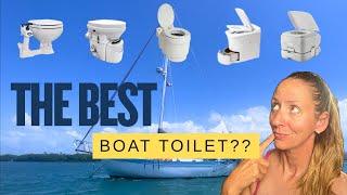 Boat Toilets EXPLAINED! - How to choose the RIGHT one for YOUR boat | EP 55