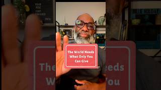 The World Needs What Only You Can Give #powerwithoutthenoise #innerstrength #motivation #unique