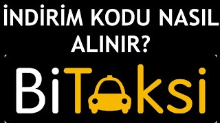 Bitaksi İndirim Kodu Nasıl Alınır?