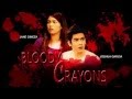 Bloody Crayons Starring Jane Oineza And Joshua Garcia