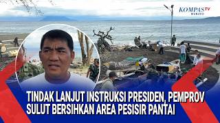 Download Lagu TINDAK LANJUT INSTRUKSI PRESIDEN, PEMPROV SULUT BERSIHKAN AREA PESISIR PANTAI MP3