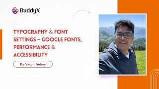 BuddyX Pro Typography & Font Settings – Google Fonts, Performance & Accessibility | WordPress Tut