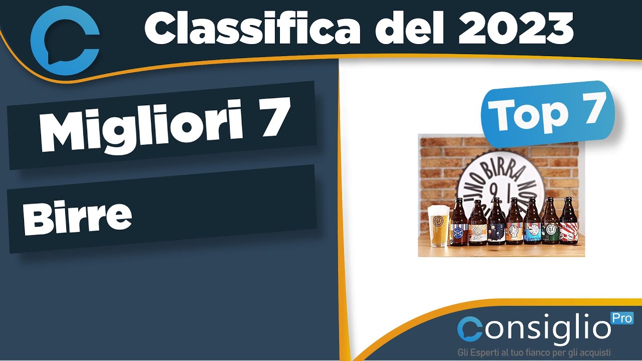Migliori birre Top 7 del 2023